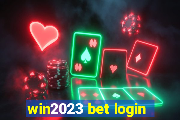 win2023 bet login